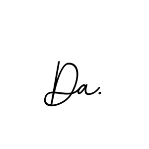 How to make Da. signature? BallpointsItalic-DORy9 is a professional autograph style. Create handwritten signature for Da. name. Da. signature style 11 images and pictures png