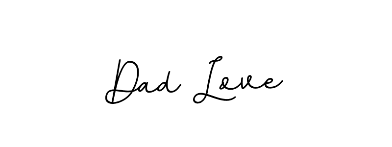 You should practise on your own different ways (BallpointsItalic-DORy9) to write your name (Dad Love) in signature. don't let someone else do it for you. Dad Love signature style 11 images and pictures png