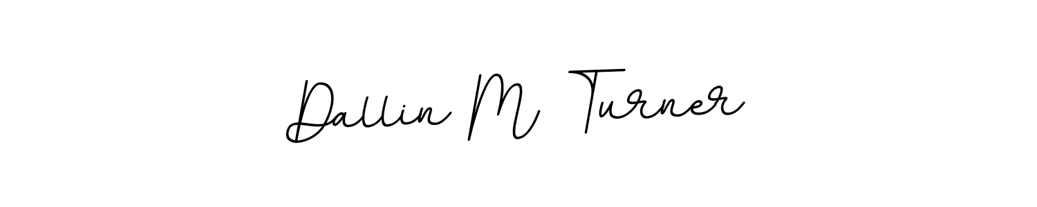 This is the best signature style for the Dallin M Turner name. Also you like these signature font (BallpointsItalic-DORy9). Mix name signature. Dallin M Turner signature style 11 images and pictures png