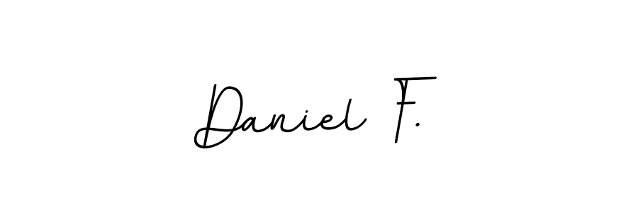 You should practise on your own different ways (BallpointsItalic-DORy9) to write your name (Daniel F.) in signature. don't let someone else do it for you. Daniel F. signature style 11 images and pictures png