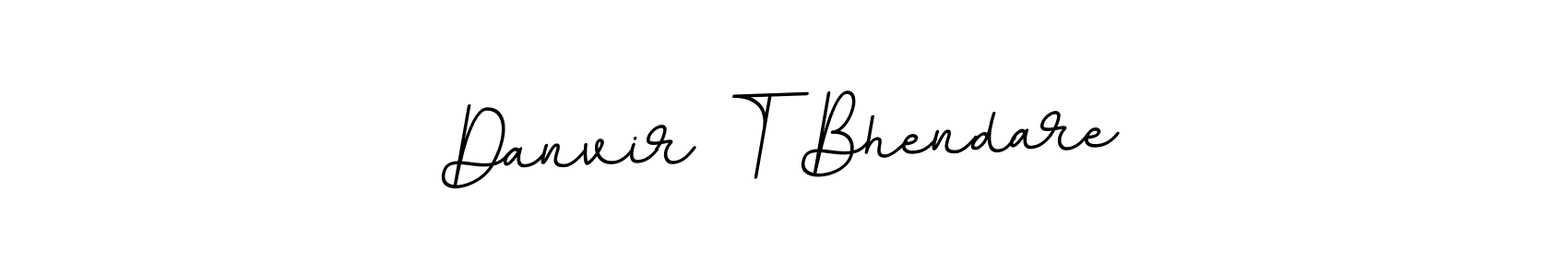 The best way (BallpointsItalic-DORy9) to make a short signature is to pick only two or three words in your name. The name Danvir T Bhendare include a total of six letters. For converting this name. Danvir T Bhendare signature style 11 images and pictures png