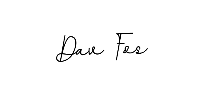 Make a beautiful signature design for name Dav Fos. Use this online signature maker to create a handwritten signature for free. Dav Fos signature style 11 images and pictures png