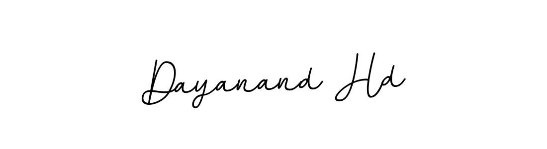You should practise on your own different ways (BallpointsItalic-DORy9) to write your name (Dayanand Hd) in signature. don't let someone else do it for you. Dayanand Hd signature style 11 images and pictures png