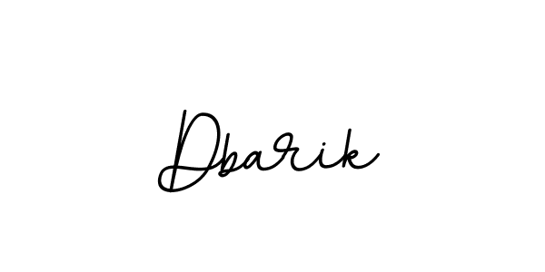 You should practise on your own different ways (BallpointsItalic-DORy9) to write your name (Dbarik) in signature. don't let someone else do it for you. Dbarik signature style 11 images and pictures png