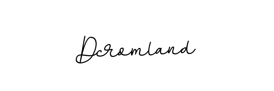You should practise on your own different ways (BallpointsItalic-DORy9) to write your name (Dcromland) in signature. don't let someone else do it for you. Dcromland signature style 11 images and pictures png
