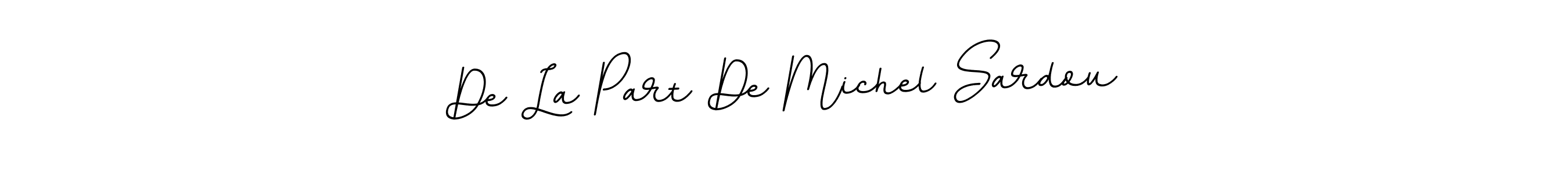 Check out images of Autograph of De La Part De Michel Sardou name. Actor De La Part De Michel Sardou Signature Style. BallpointsItalic-DORy9 is a professional sign style online. De La Part De Michel Sardou signature style 11 images and pictures png
