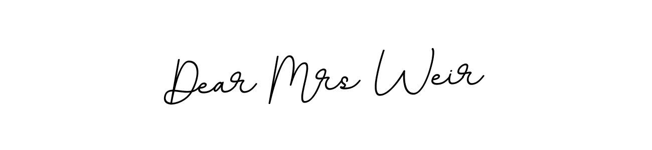 It looks lik you need a new signature style for name Dear Mrs Weir. Design unique handwritten (BallpointsItalic-DORy9) signature with our free signature maker in just a few clicks. Dear Mrs Weir signature style 11 images and pictures png