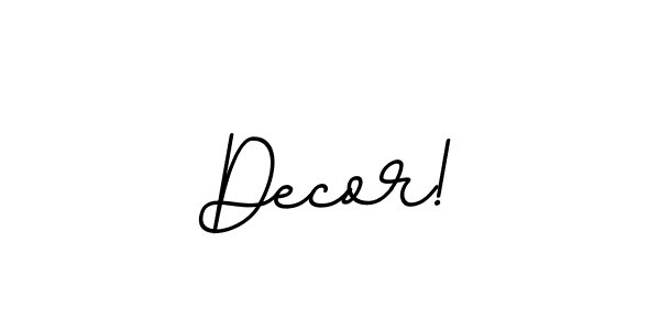 You can use this online signature creator to create a handwritten signature for the name Decor!. This is the best online autograph maker. Decor! signature style 11 images and pictures png