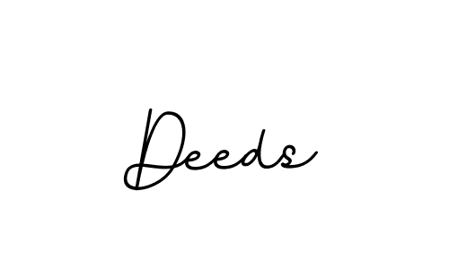 Create a beautiful signature design for name Deeds. With this signature (BallpointsItalic-DORy9) fonts, you can make a handwritten signature for free. Deeds signature style 11 images and pictures png