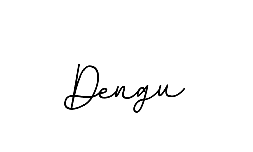 Create a beautiful signature design for name Dengu. With this signature (BallpointsItalic-DORy9) fonts, you can make a handwritten signature for free. Dengu signature style 11 images and pictures png