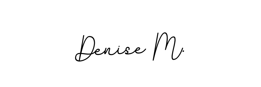 How to make Denise M. name signature. Use BallpointsItalic-DORy9 style for creating short signs online. This is the latest handwritten sign. Denise M. signature style 11 images and pictures png