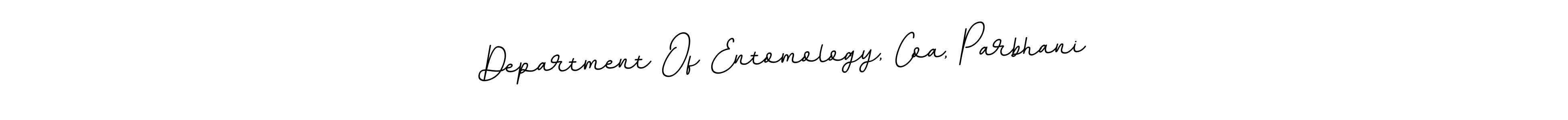 Use a signature maker to create a handwritten signature online. With this signature software, you can design (BallpointsItalic-DORy9) your own signature for name Department Of Entomology, Coa, Parbhani. Department Of Entomology, Coa, Parbhani signature style 11 images and pictures png