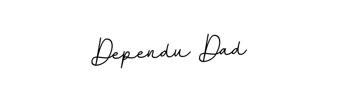 How to make Dependu Dad name signature. Use BallpointsItalic-DORy9 style for creating short signs online. This is the latest handwritten sign. Dependu Dad signature style 11 images and pictures png