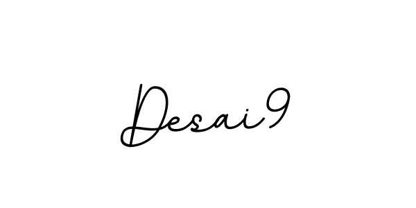 You should practise on your own different ways (BallpointsItalic-DORy9) to write your name (Desai9) in signature. don't let someone else do it for you. Desai9 signature style 11 images and pictures png