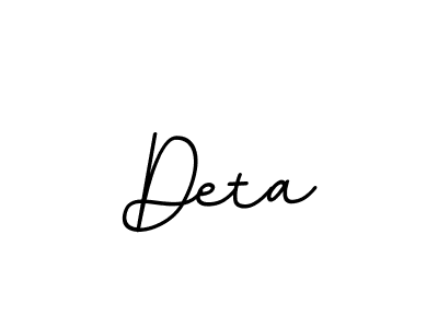 Deta stylish signature style. Best Handwritten Sign (BallpointsItalic-DORy9) for my name. Handwritten Signature Collection Ideas for my name Deta. Deta signature style 11 images and pictures png