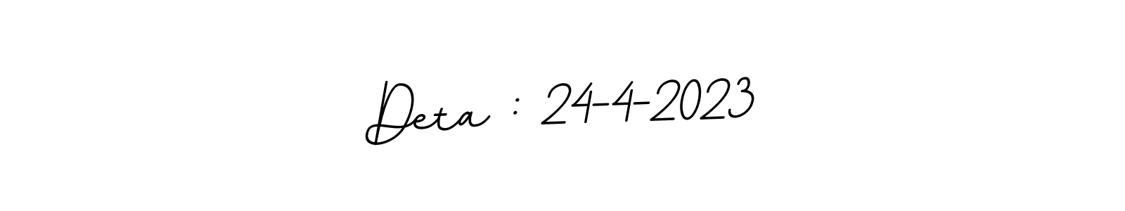Also we have Deta : 24-4-2023 name is the best signature style. Create professional handwritten signature collection using BallpointsItalic-DORy9 autograph style. Deta : 24-4-2023 signature style 11 images and pictures png