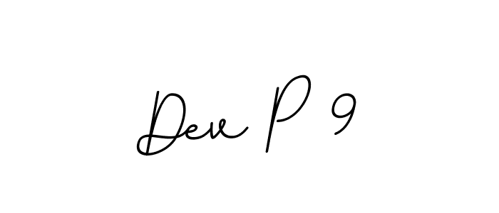 Make a beautiful signature design for name Dev P 9. Use this online signature maker to create a handwritten signature for free. Dev P 9 signature style 11 images and pictures png