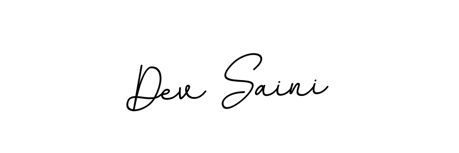 Create a beautiful signature design for name Dev Saini. With this signature (BallpointsItalic-DORy9) fonts, you can make a handwritten signature for free. Dev Saini signature style 11 images and pictures png