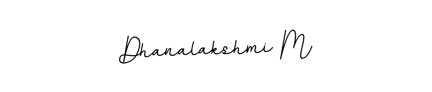 Make a beautiful signature design for name Dhanalakshmi M. With this signature (BallpointsItalic-DORy9) style, you can create a handwritten signature for free. Dhanalakshmi M signature style 11 images and pictures png