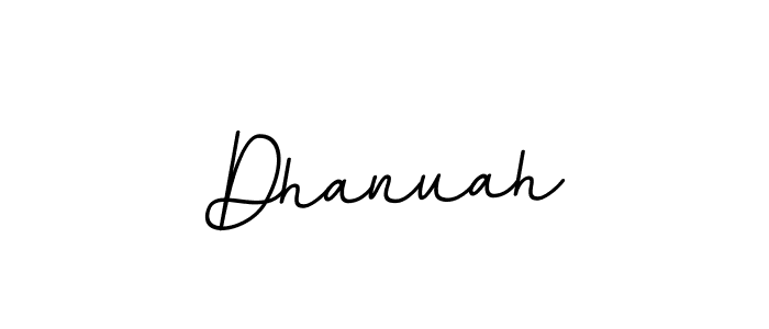 Make a beautiful signature design for name Dhanuah. With this signature (BallpointsItalic-DORy9) style, you can create a handwritten signature for free. Dhanuah signature style 11 images and pictures png