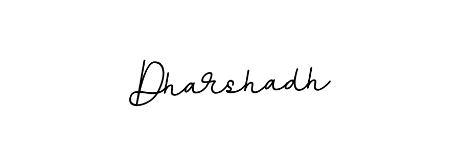 Create a beautiful signature design for name Dharshadh. With this signature (BallpointsItalic-DORy9) fonts, you can make a handwritten signature for free. Dharshadh signature style 11 images and pictures png