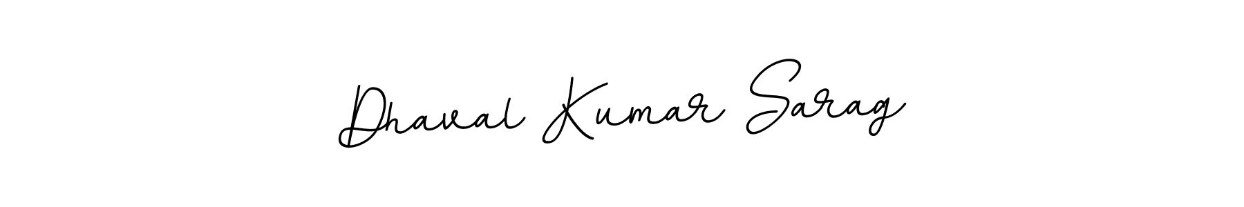 Make a beautiful signature design for name Dhaval Kumar Sarag. With this signature (BallpointsItalic-DORy9) style, you can create a handwritten signature for free. Dhaval Kumar Sarag signature style 11 images and pictures png