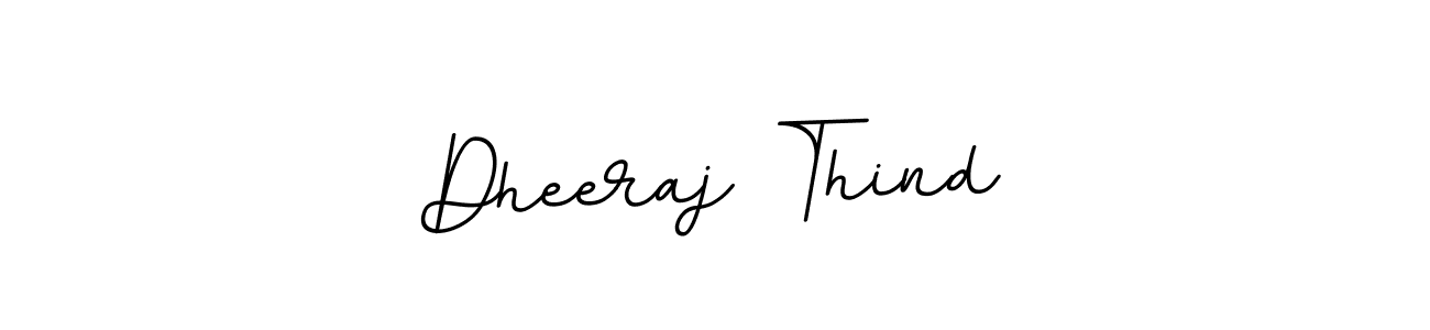 How to make Dheeraj Thind signature? BallpointsItalic-DORy9 is a professional autograph style. Create handwritten signature for Dheeraj Thind name. Dheeraj Thind signature style 11 images and pictures png