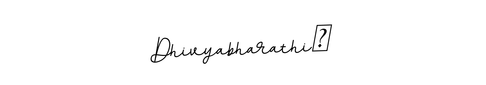 Create a beautiful signature design for name Dhivyabharathi​. With this signature (BallpointsItalic-DORy9) fonts, you can make a handwritten signature for free. Dhivyabharathi​ signature style 11 images and pictures png