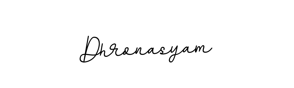 How to make Dhronasyam name signature. Use BallpointsItalic-DORy9 style for creating short signs online. This is the latest handwritten sign. Dhronasyam signature style 11 images and pictures png