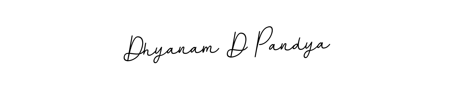 How to make Dhyanam D Pandya signature? BallpointsItalic-DORy9 is a professional autograph style. Create handwritten signature for Dhyanam D Pandya name. Dhyanam D Pandya signature style 11 images and pictures png
