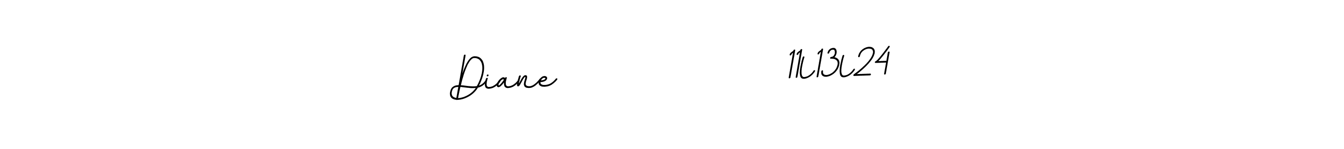 Make a beautiful signature design for name Diane              11l13l24. With this signature (BallpointsItalic-DORy9) style, you can create a handwritten signature for free. Diane              11l13l24 signature style 11 images and pictures png