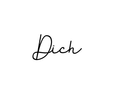 Design your own signature with our free online signature maker. With this signature software, you can create a handwritten (BallpointsItalic-DORy9) signature for name Dich. Dich signature style 11 images and pictures png