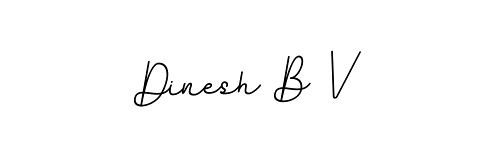 Also You can easily find your signature by using the search form. We will create Dinesh B V name handwritten signature images for you free of cost using BallpointsItalic-DORy9 sign style. Dinesh B V signature style 11 images and pictures png