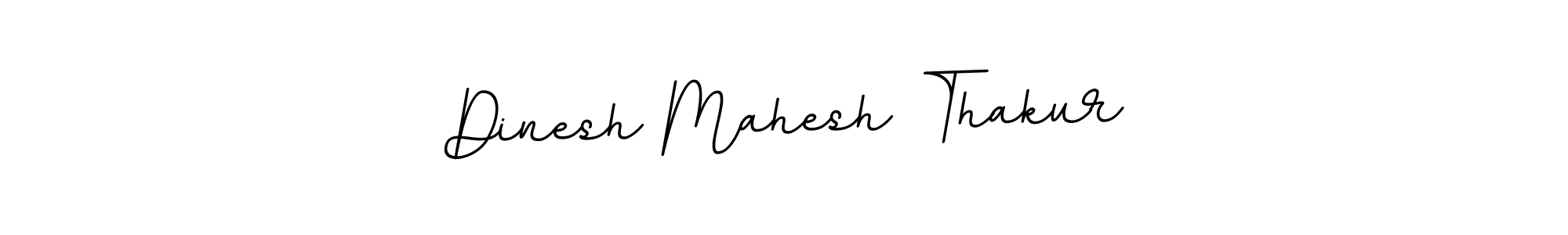 How to Draw Dinesh Mahesh Thakur signature style? BallpointsItalic-DORy9 is a latest design signature styles for name Dinesh Mahesh Thakur. Dinesh Mahesh Thakur signature style 11 images and pictures png
