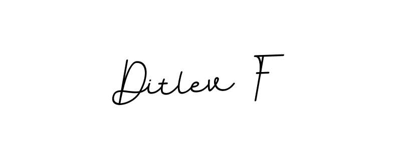 Also we have Ditlev F name is the best signature style. Create professional handwritten signature collection using BallpointsItalic-DORy9 autograph style. Ditlev F signature style 11 images and pictures png