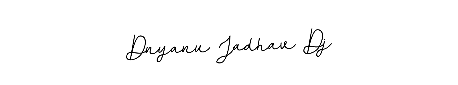 Also You can easily find your signature by using the search form. We will create Dnyanu Jadhav Dj name handwritten signature images for you free of cost using BallpointsItalic-DORy9 sign style. Dnyanu Jadhav Dj signature style 11 images and pictures png