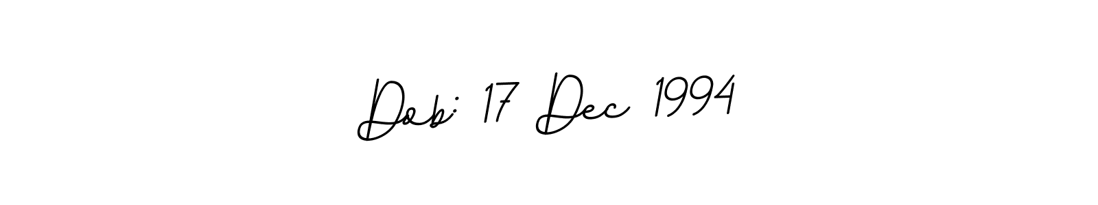 BallpointsItalic-DORy9 is a professional signature style that is perfect for those who want to add a touch of class to their signature. It is also a great choice for those who want to make their signature more unique. Get Dob: 17 Dec 1994 name to fancy signature for free. Dob: 17 Dec 1994 signature style 11 images and pictures png