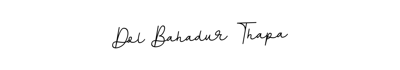 if you are searching for the best signature style for your name Dol Bahadur Thapa. so please give up your signature search. here we have designed multiple signature styles  using BallpointsItalic-DORy9. Dol Bahadur Thapa signature style 11 images and pictures png