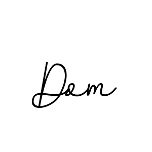 This is the best signature style for the Dom name. Also you like these signature font (BallpointsItalic-DORy9). Mix name signature. Dom signature style 11 images and pictures png