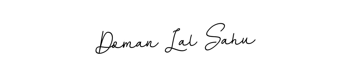 It looks lik you need a new signature style for name Doman Lal Sahu. Design unique handwritten (BallpointsItalic-DORy9) signature with our free signature maker in just a few clicks. Doman Lal Sahu signature style 11 images and pictures png