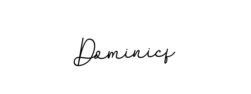 You should practise on your own different ways (BallpointsItalic-DORy9) to write your name (Dominicf) in signature. don't let someone else do it for you. Dominicf signature style 11 images and pictures png