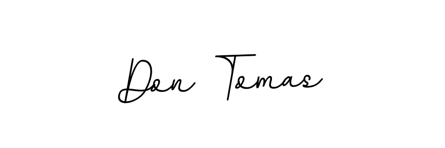 Create a beautiful signature design for name Don Tomas. With this signature (BallpointsItalic-DORy9) fonts, you can make a handwritten signature for free. Don Tomas signature style 11 images and pictures png