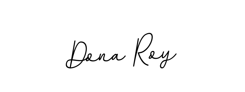 How to make Dona Roy name signature. Use BallpointsItalic-DORy9 style for creating short signs online. This is the latest handwritten sign. Dona Roy signature style 11 images and pictures png