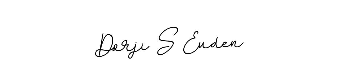 Make a beautiful signature design for name Dorji S Euden. With this signature (BallpointsItalic-DORy9) style, you can create a handwritten signature for free. Dorji S Euden signature style 11 images and pictures png