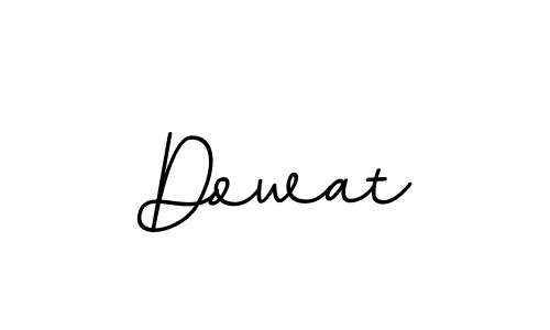 Dowat stylish signature style. Best Handwritten Sign (BallpointsItalic-DORy9) for my name. Handwritten Signature Collection Ideas for my name Dowat. Dowat signature style 11 images and pictures png