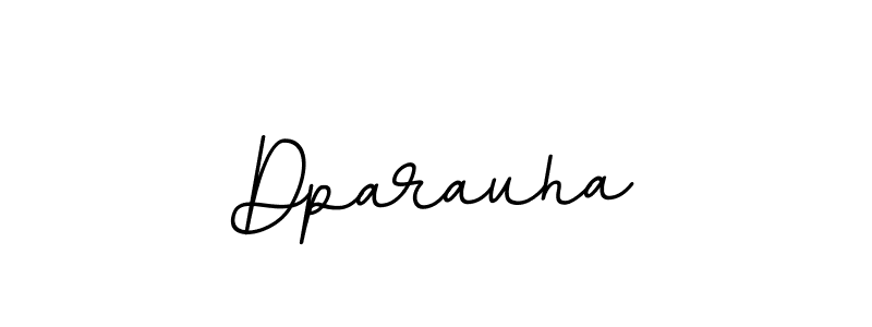 You should practise on your own different ways (BallpointsItalic-DORy9) to write your name (Dparauha) in signature. don't let someone else do it for you. Dparauha signature style 11 images and pictures png