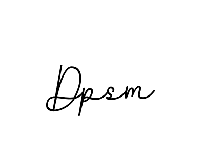 Dpsm stylish signature style. Best Handwritten Sign (BallpointsItalic-DORy9) for my name. Handwritten Signature Collection Ideas for my name Dpsm. Dpsm signature style 11 images and pictures png