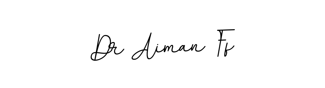 Make a beautiful signature design for name Dr Aiman Ff. Use this online signature maker to create a handwritten signature for free. Dr Aiman Ff signature style 11 images and pictures png
