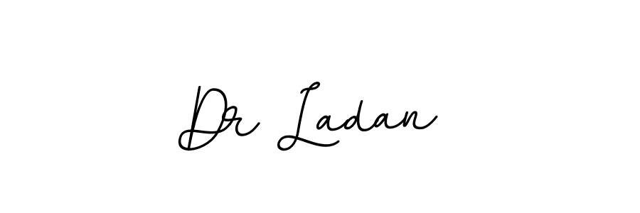 Use a signature maker to create a handwritten signature online. With this signature software, you can design (BallpointsItalic-DORy9) your own signature for name Dr Ladan . Dr Ladan  signature style 11 images and pictures png