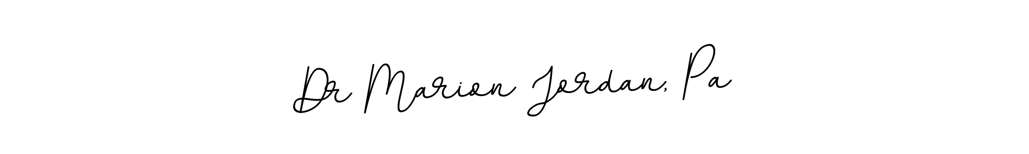 Create a beautiful signature design for name Dr Marion Jordan, Pa. With this signature (BallpointsItalic-DORy9) fonts, you can make a handwritten signature for free. Dr Marion Jordan, Pa signature style 11 images and pictures png